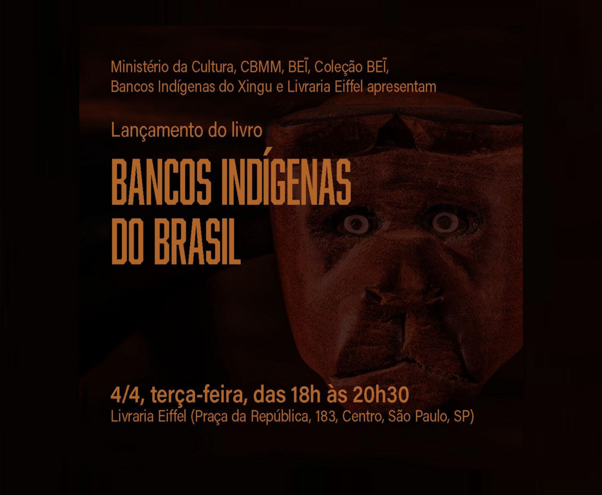 Bancos Indígenas do Brasil na Livraria Eiffel