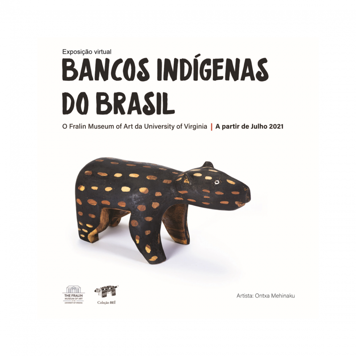 Exposição virtual Bancos Indígenas do Brasil no O Fralin Museum of Art da University of Virginia