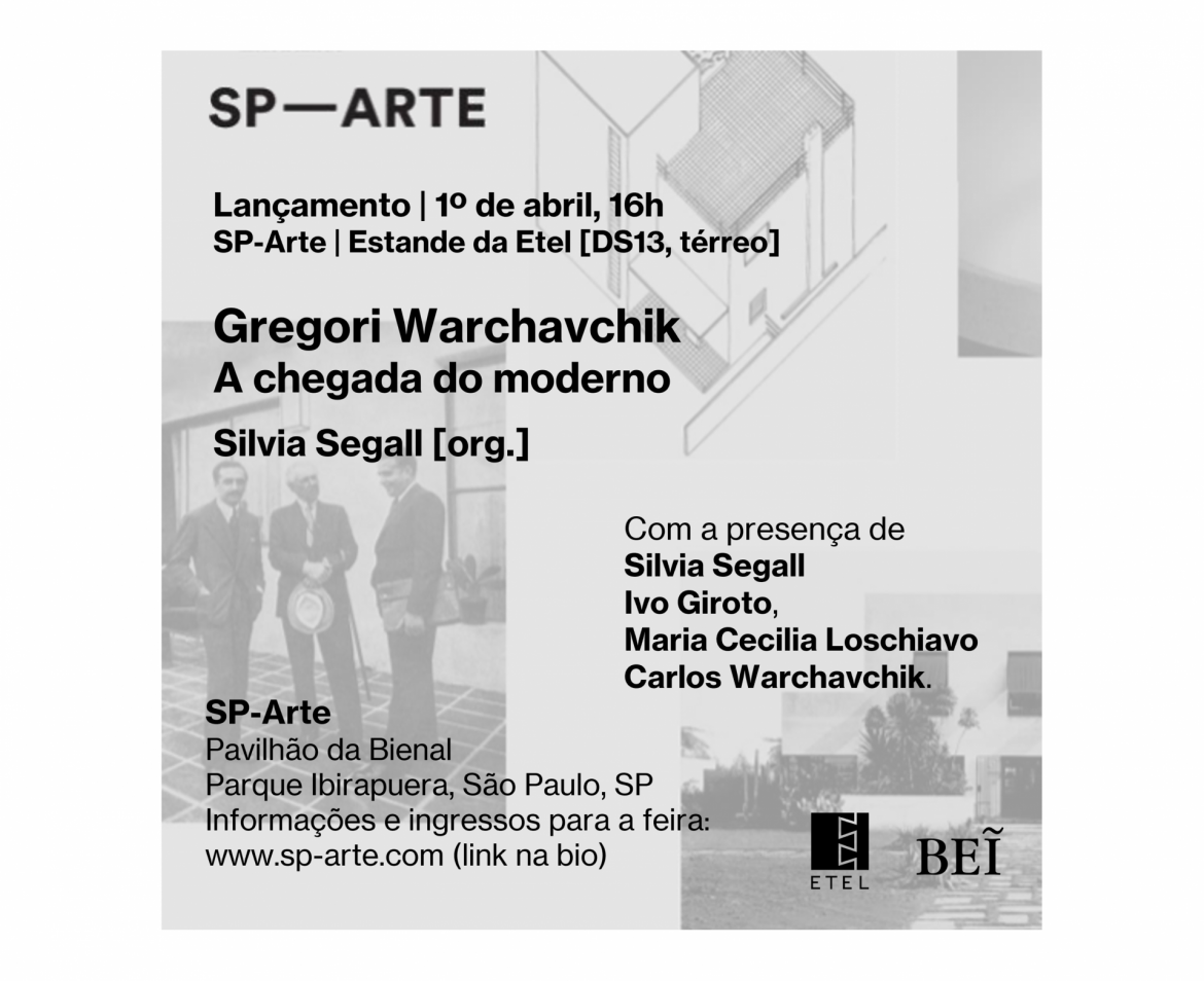 Gregori Warchavchik na SP-Arte | 1/4, 16h