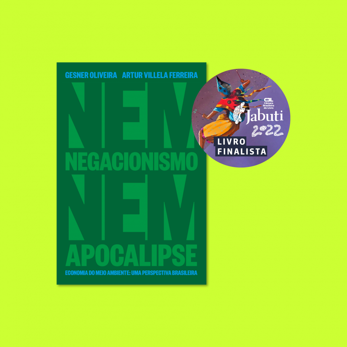Nem Negacionismo Nem Apocalipse é finalista no Prêmio Jabuti